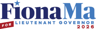 Fiona Ma for Lieutenant Governor