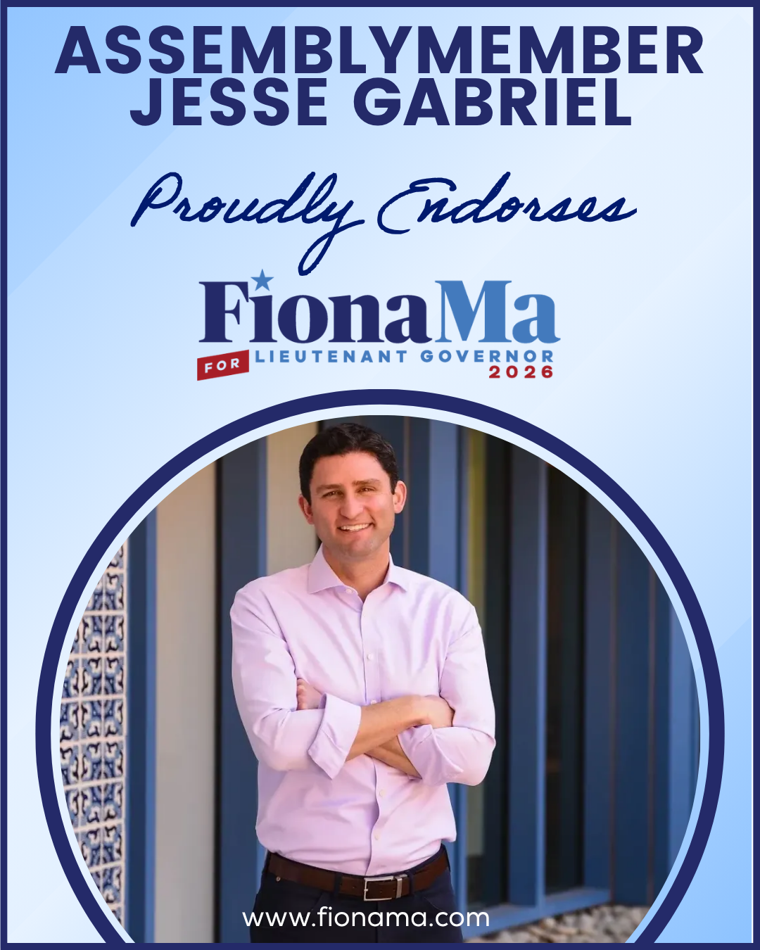 California Assemblymember Jesse Gabriel endorses Fiona Ma for Lieutenant Governor