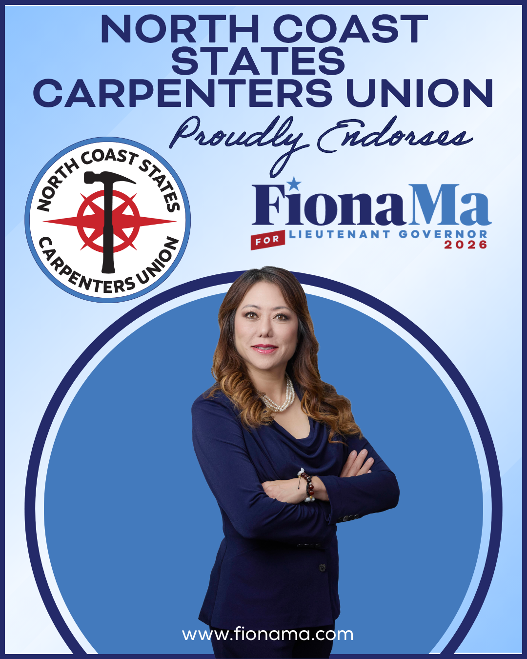 North Coast States Carpenters Union endorsement of Fiona Ma for Lieutenant Governor