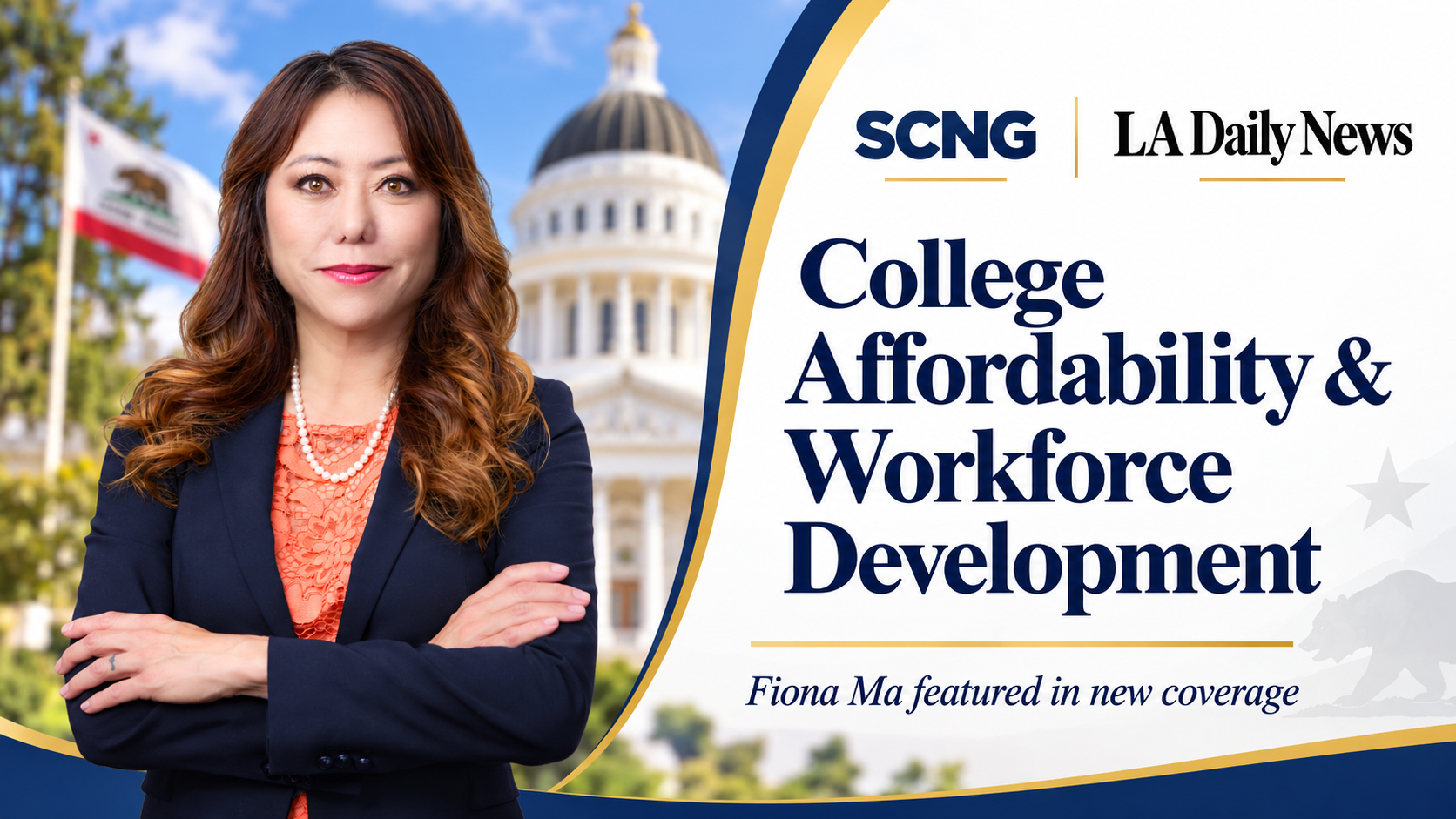 Fiona Ma featured in SCNG and LA Daily News coverage on college affordability and workforce development